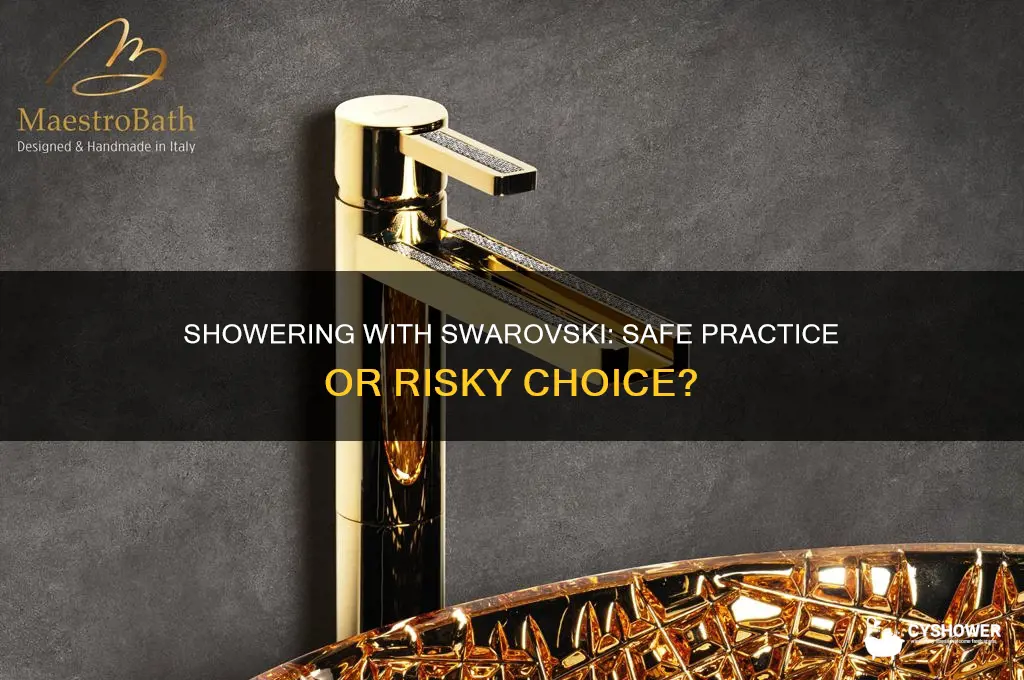 can i wear swarovski in the shower