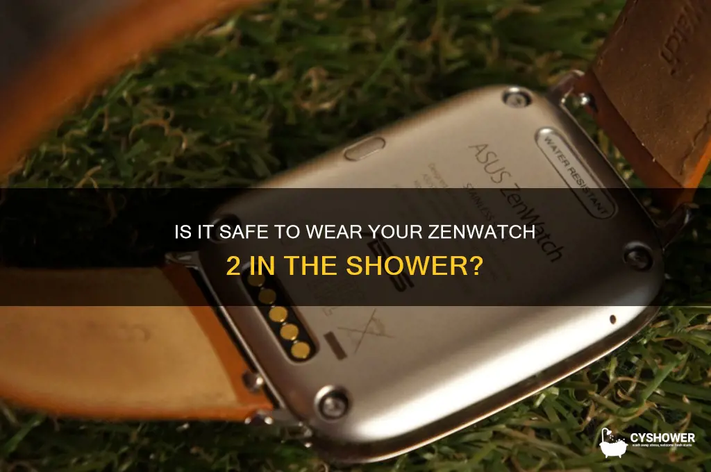 can i wear zenwatch 2 in shower