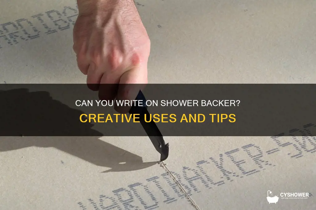 can i write on shower backer