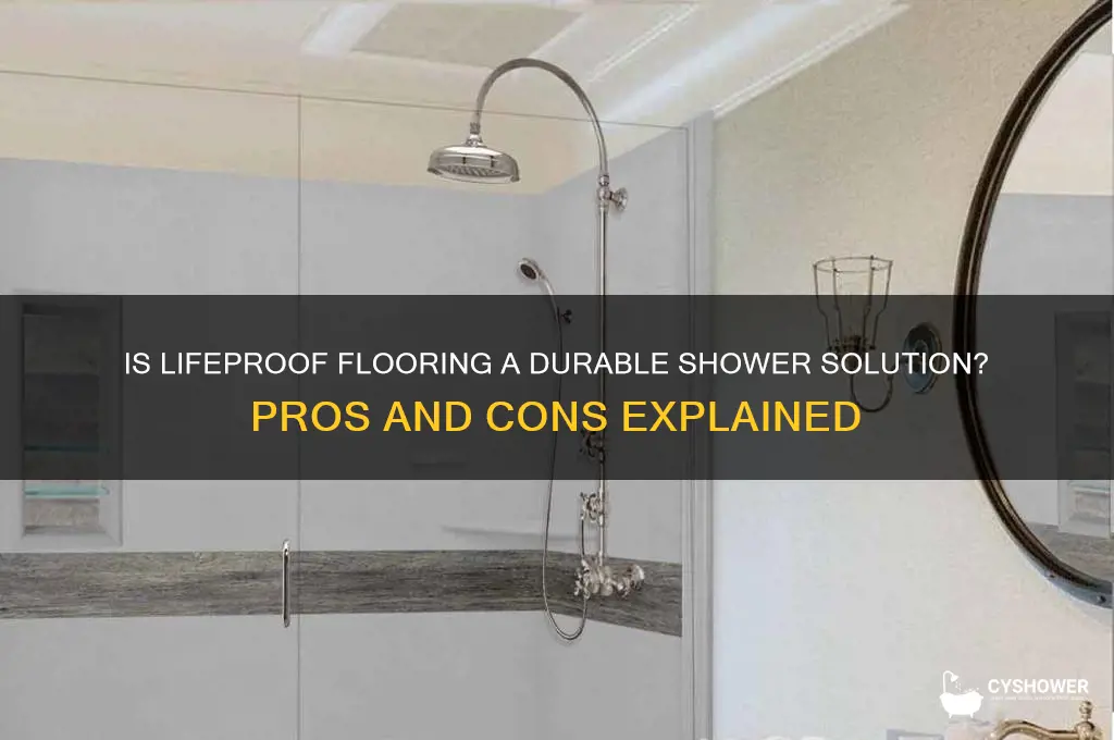 can lifeproof flooring in a shower