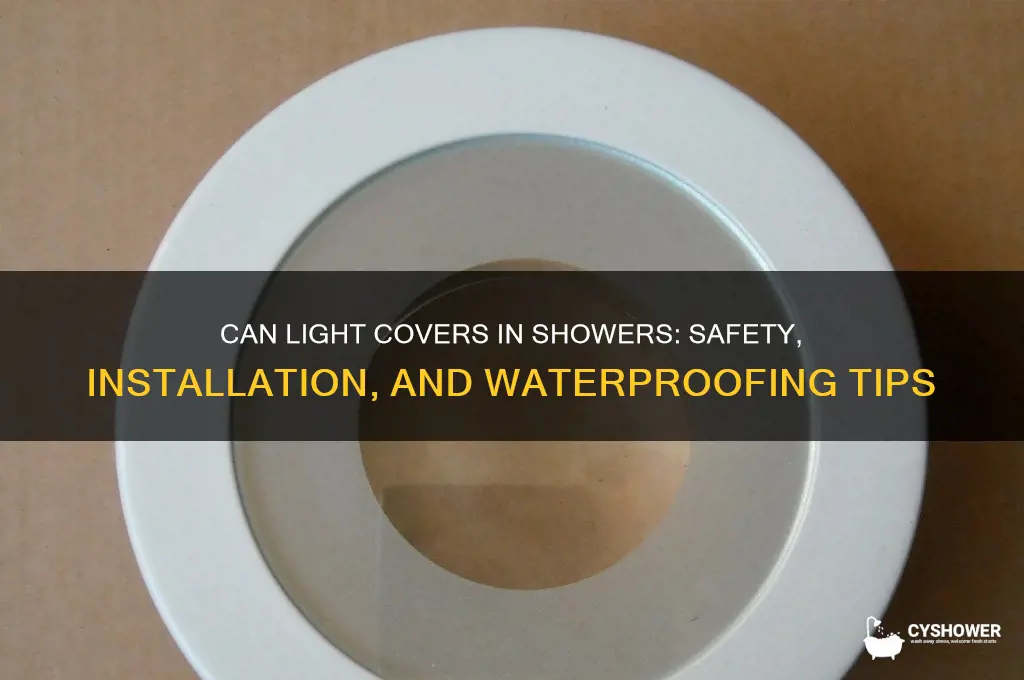 can light covers shower