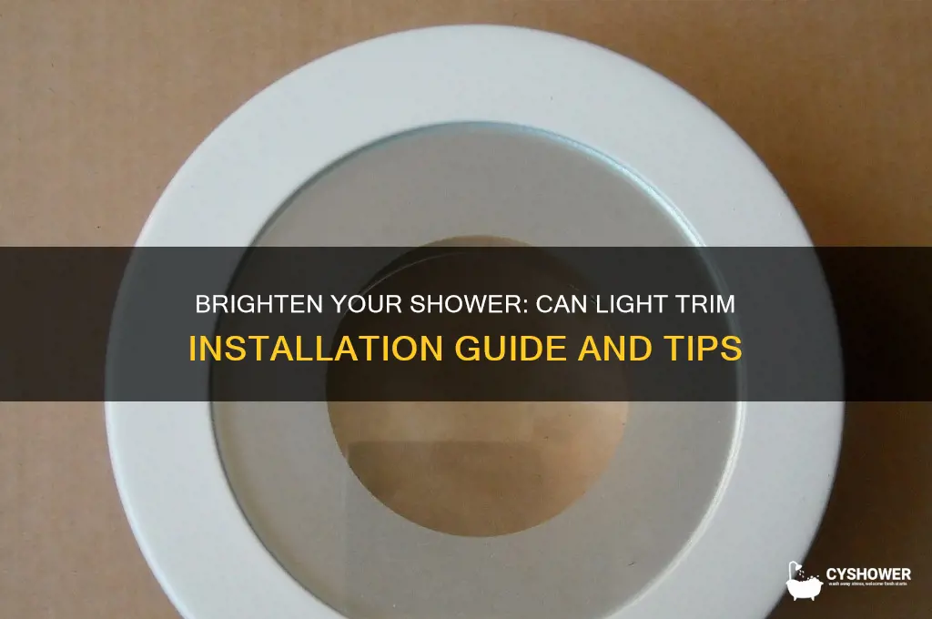can light trim for shower