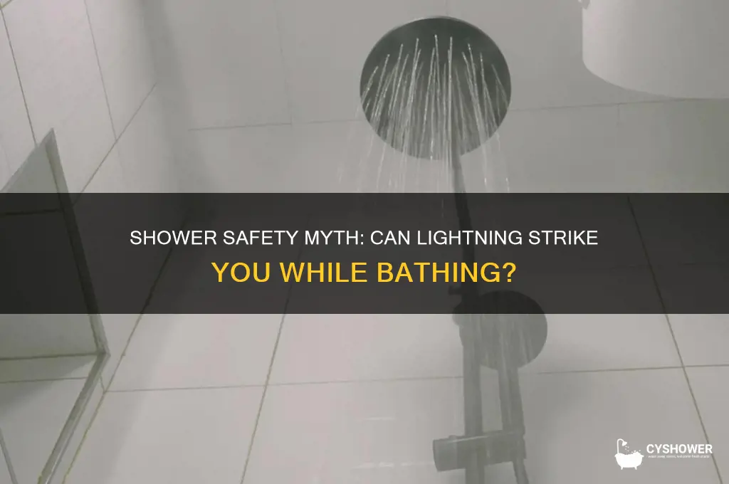 can lightening strike you in the shower