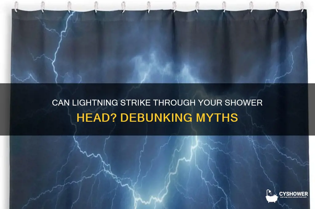 can lightning come through a shower head