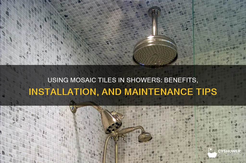 can mosaic tile be used in a shower
