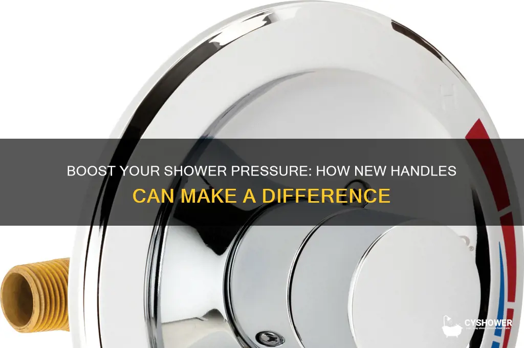 can new shower handles change the pressure