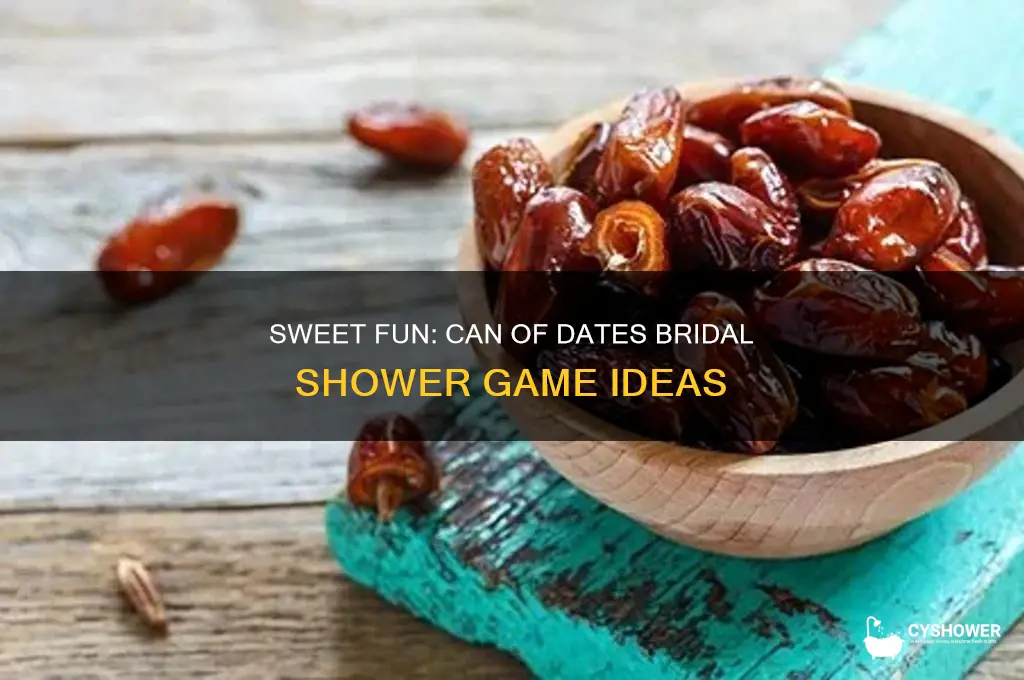 can of dates bridal shower game