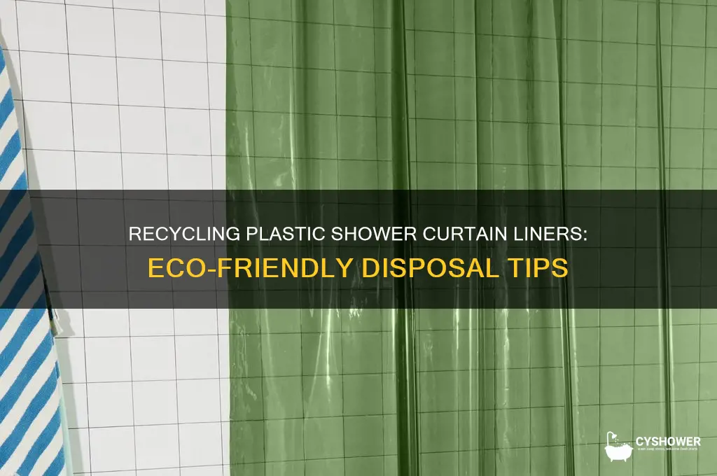 can plastic shower curtain liners be recycled