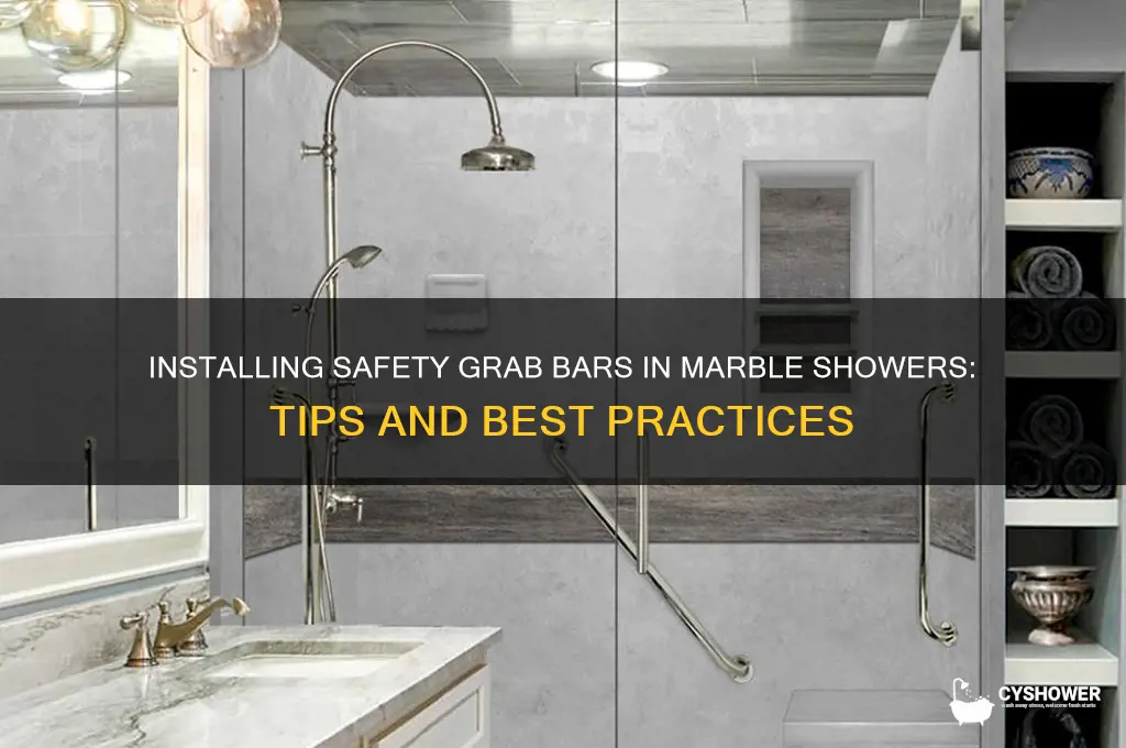 can safety grab bars be installed in a marble shower