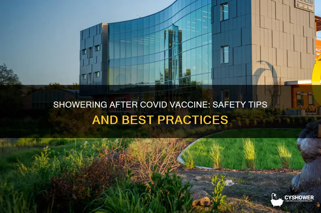 can shower after covid vaccine