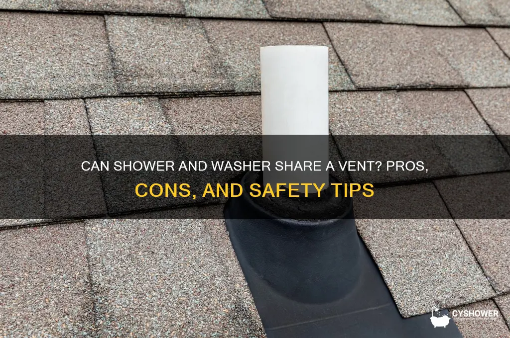 can shower and washer share vent