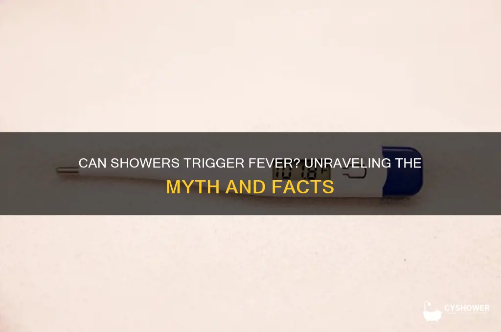 can shower cause fever