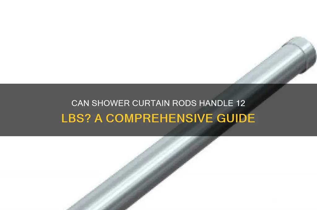 can shower courtin rod handle 12 lbs
