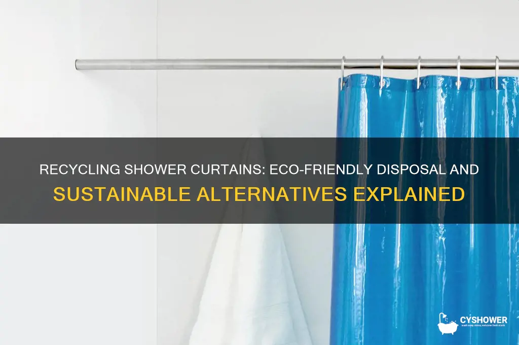 can shower curtains be recycled