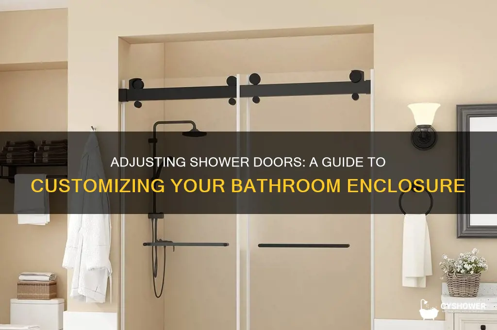 can shower doors be adjusted