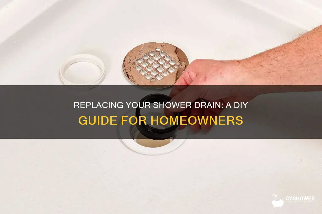 can shower drain be replaced