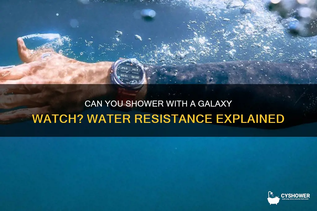 can shower galaxy watch