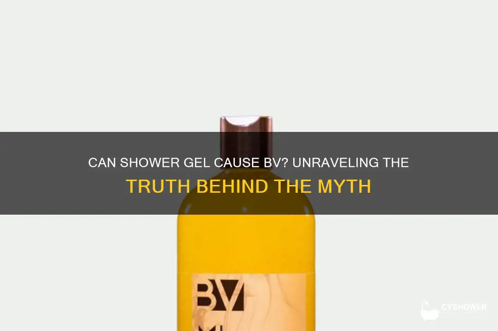 can shower gel cause bv