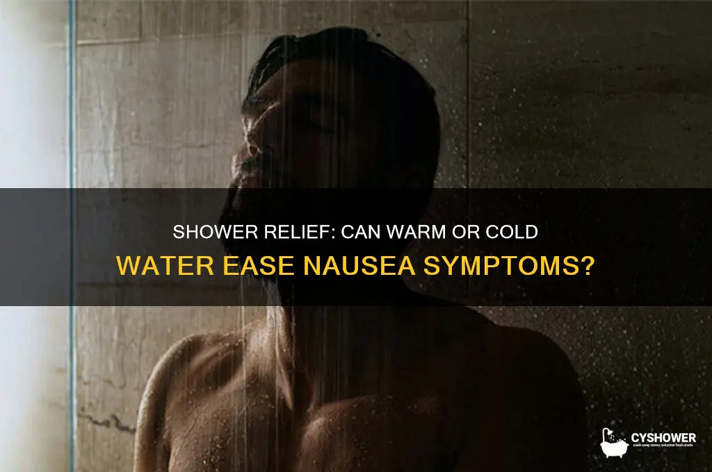 can shower help nausea