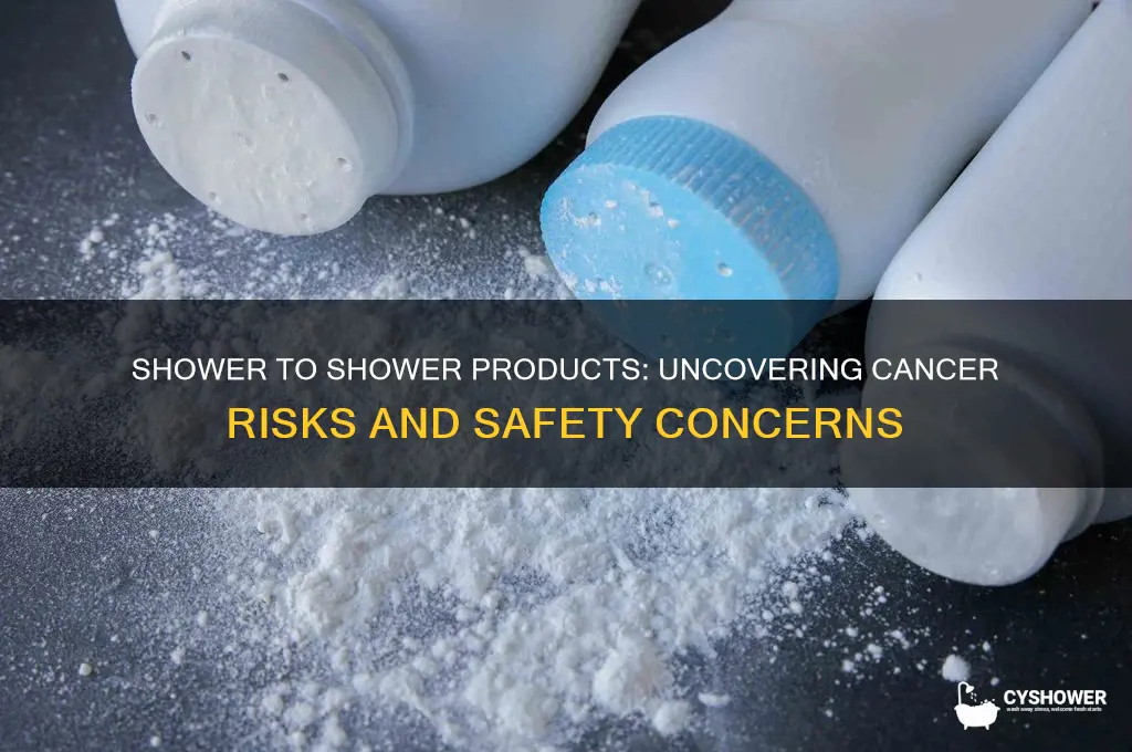 can shower to shower cause cancer