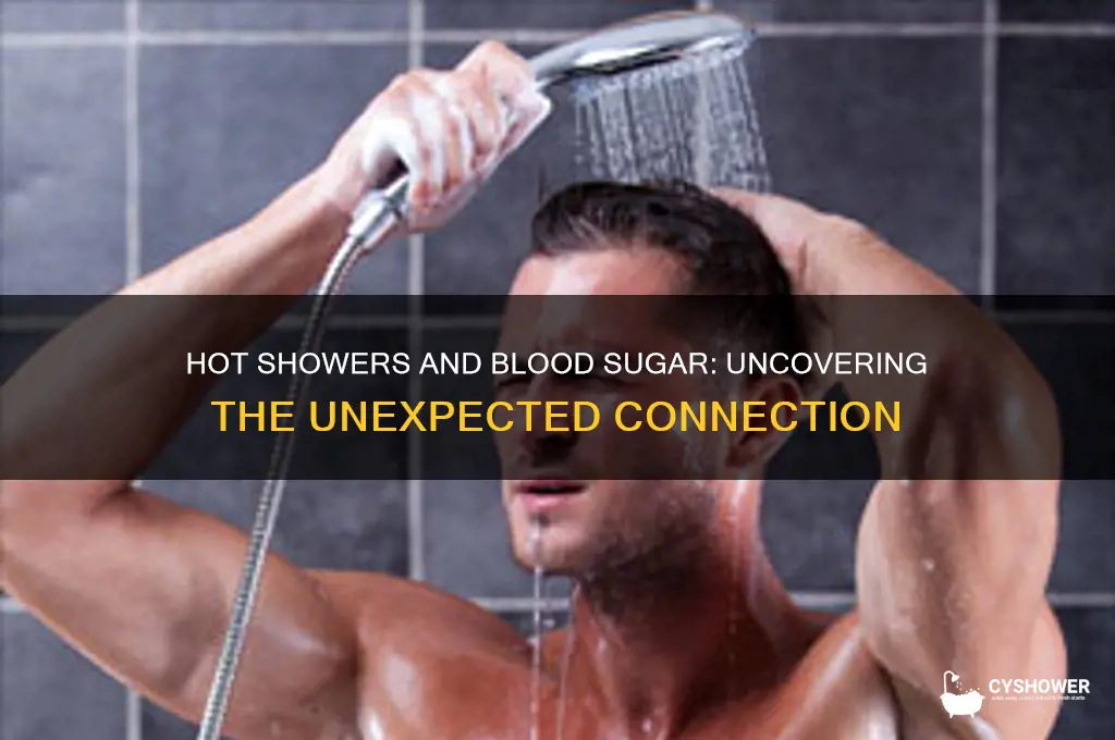 can taking a hot shower raise blood sugar