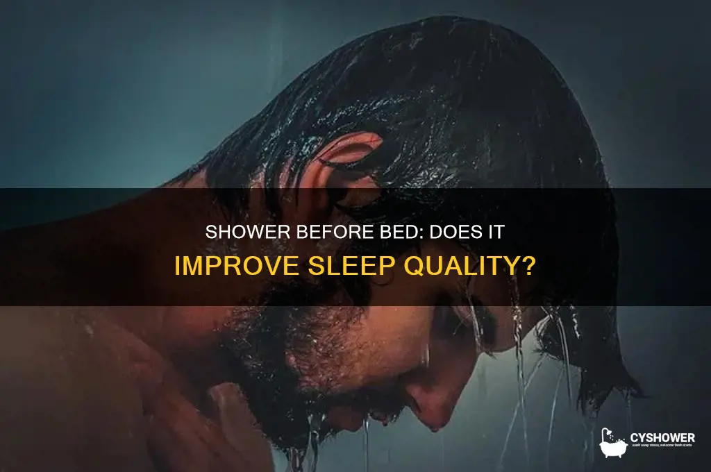 can taking a shower help you sleep right before bed