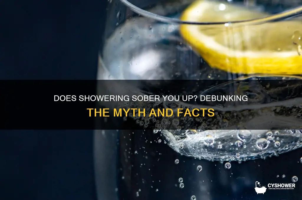 can taking a shower sober you up