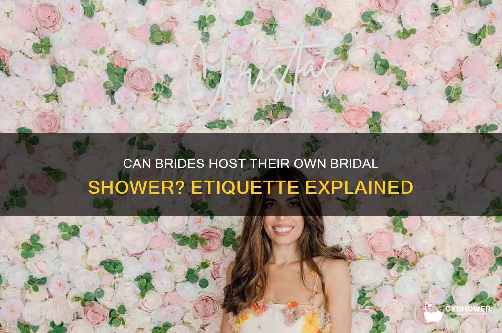 can the bride host a bridal shower