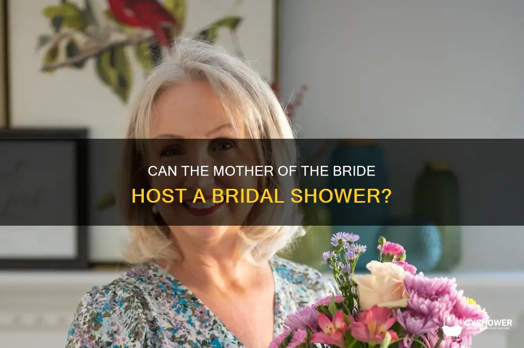 can the mother of the bride throw a shower