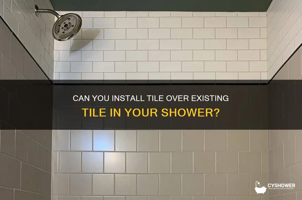 can tle be laid over tile in shower