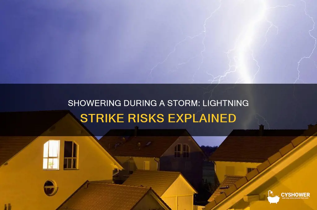 can u b struck by lightning in the shower