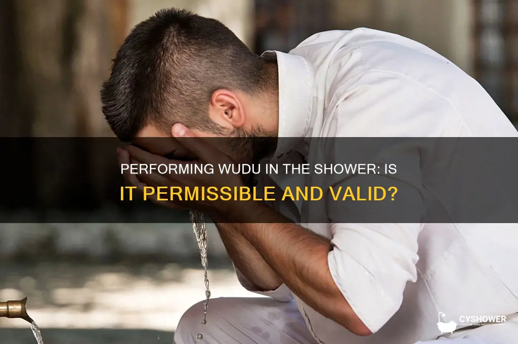 can u do wudu in shower