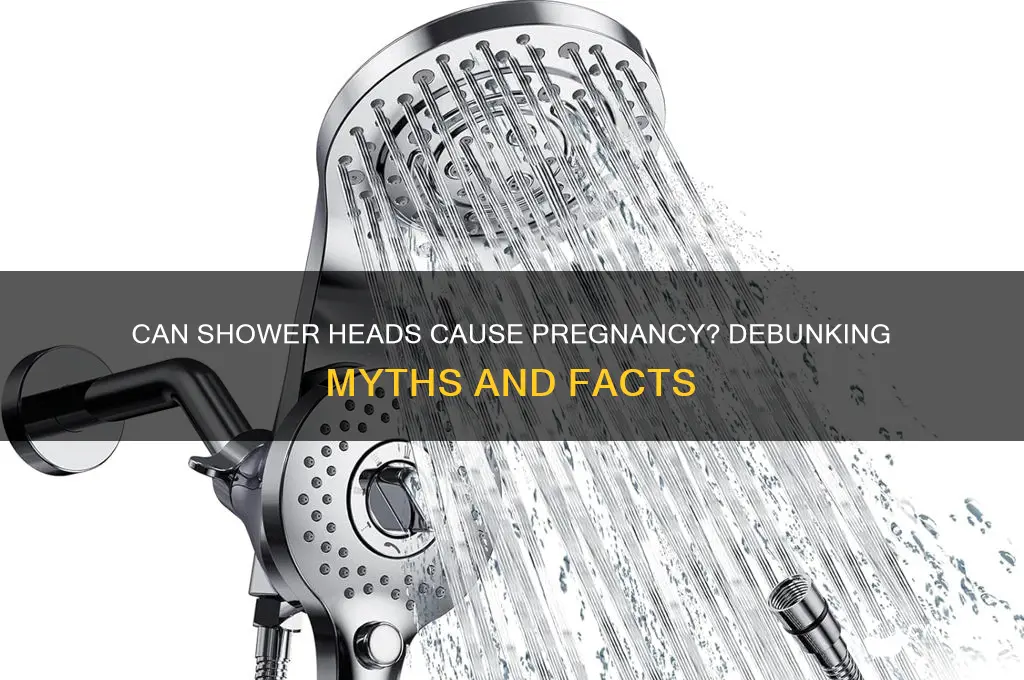 can u get pregnant from shower heaf