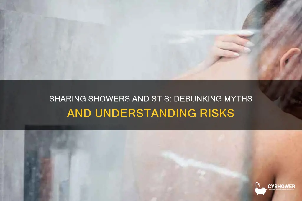 can u get sti from sharjng shower