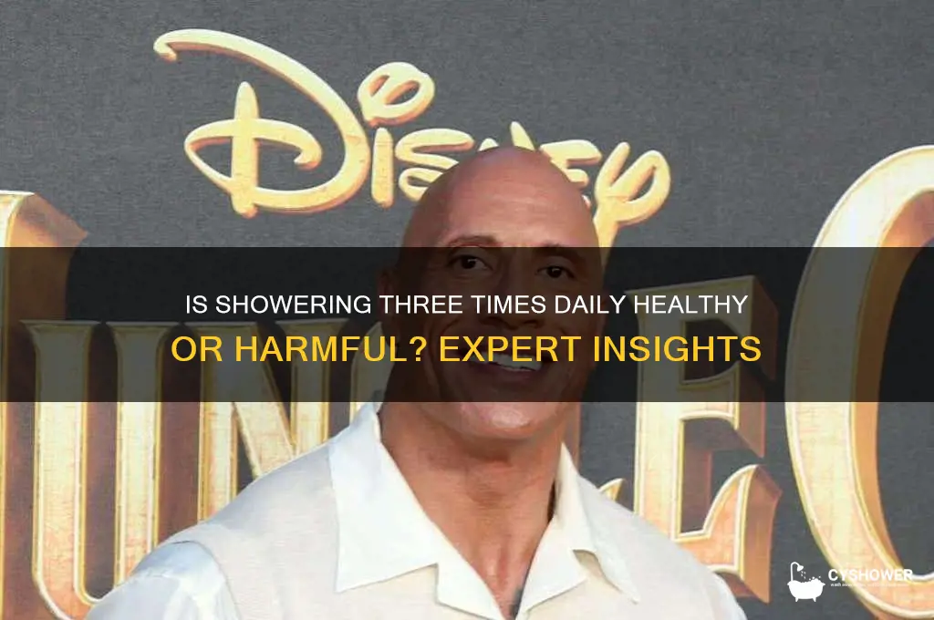 can u shower 3 times a day