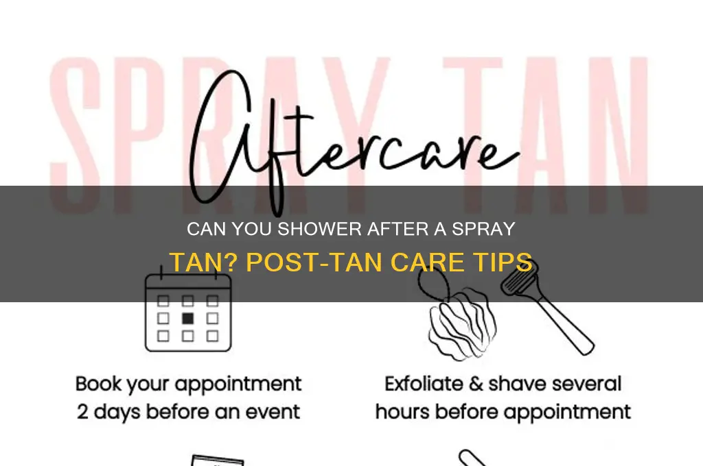 can u shower after a spray tan