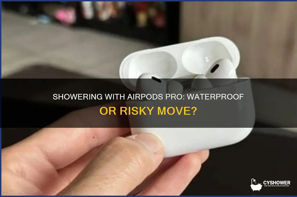 can u shower with airpod pros