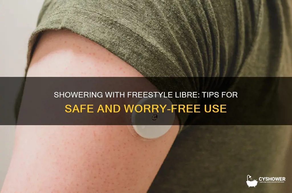 can u shower with freestyle libre