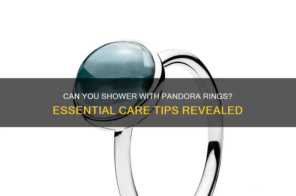 can u shower with pandora rings