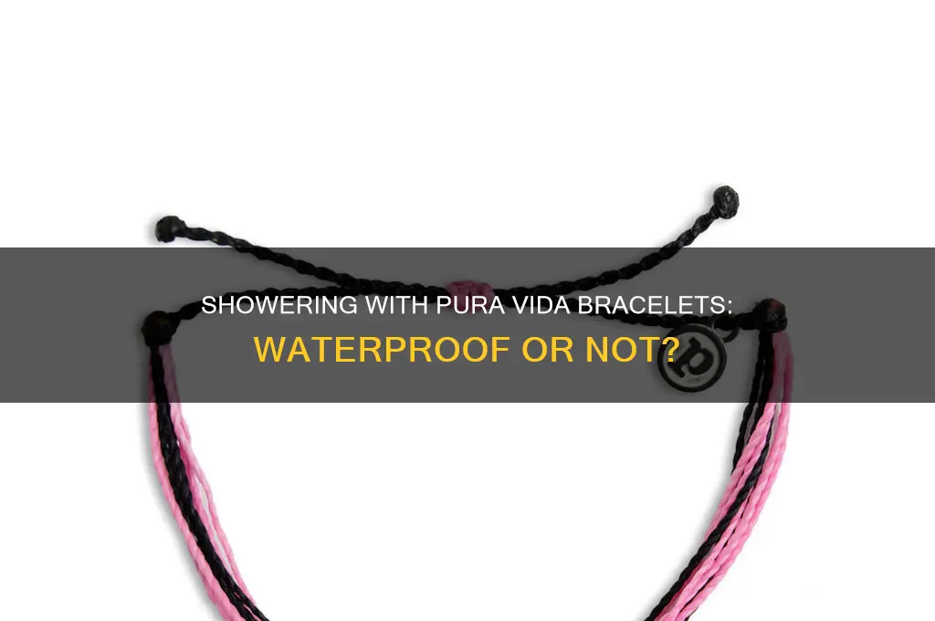 can u wear pura vida bracelets in the shower