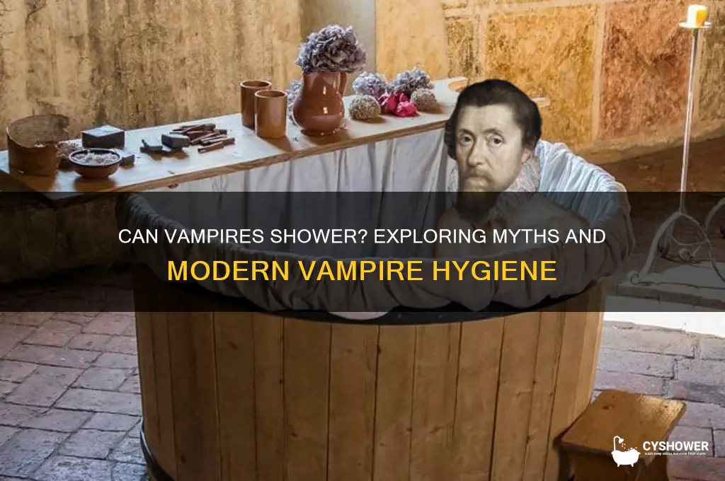 can vampires shower