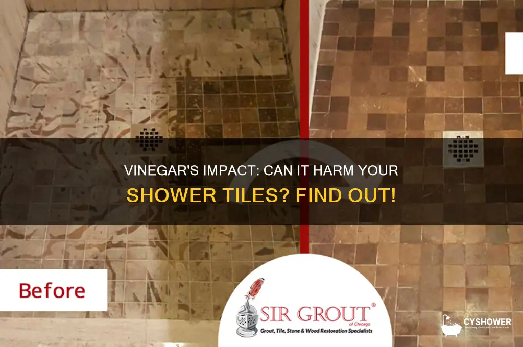 can vinegar damage shower tiles