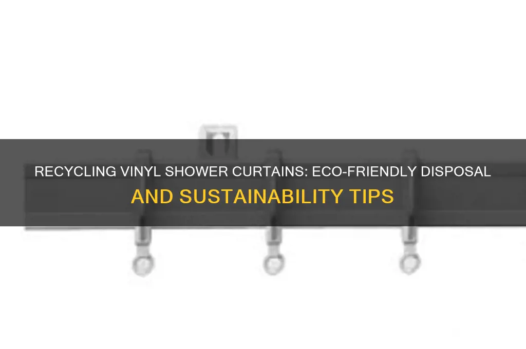 can vinyl shower curtain be recycled