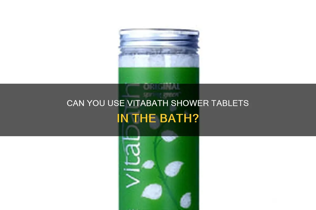 can vitabath shower tablets in bath
