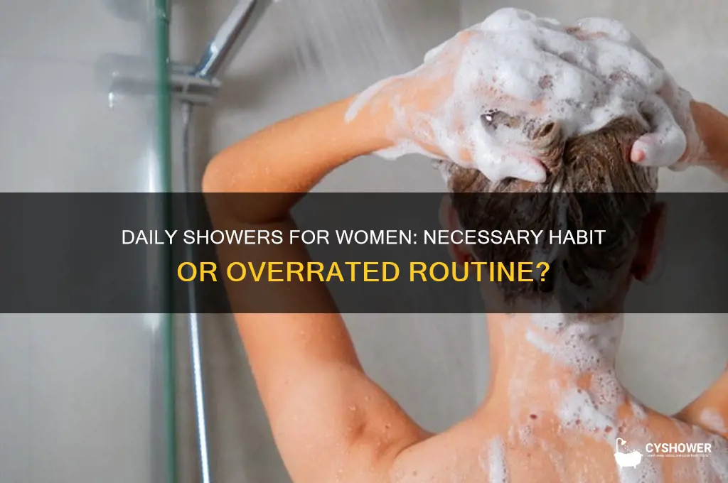 can women not take a shower everyday