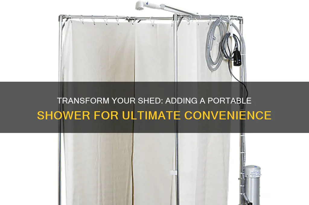 can you add a portable shower to a shed