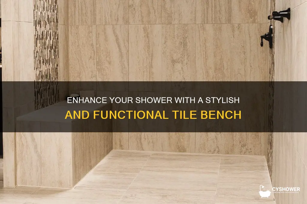 can you add tile bench to your shower
