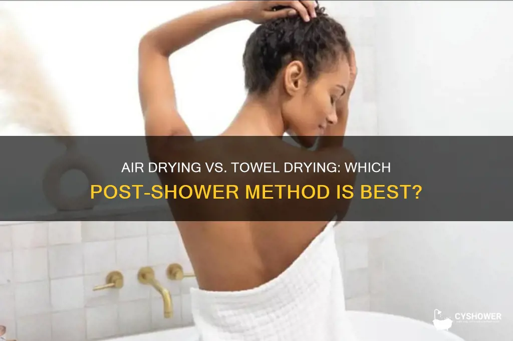 can you air dry after shower