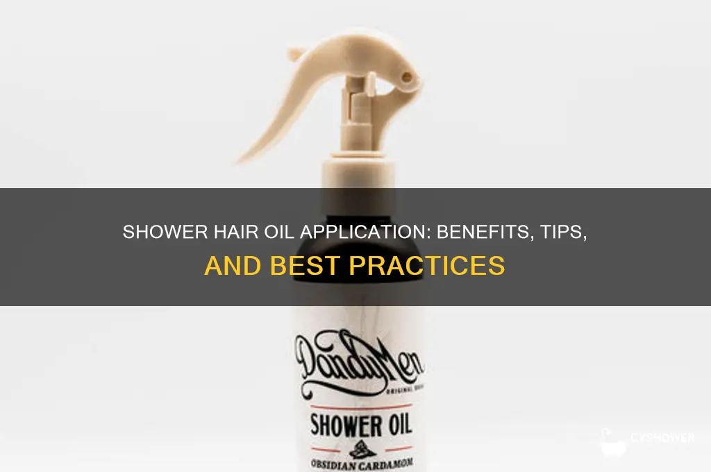 can you apply hair oil in the shower