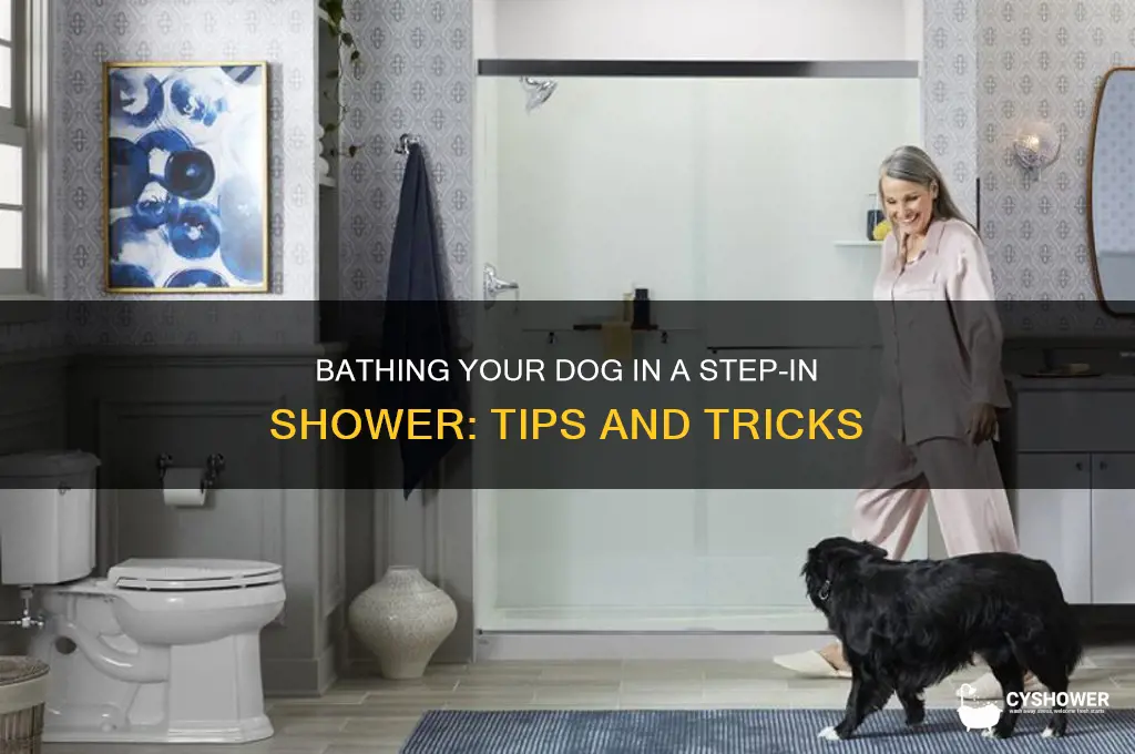can you bathe dog in step in shower
